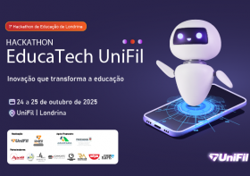 UniFil realiza primeiro hackathon da região com enfoque em soluções inovadoras para a educação